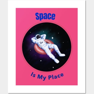 Do You Love Outer Space?  Space is My Place Posters and Art